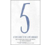 Gary Chapman Teen's Guide to the 5 Love Languages (Tascabile)