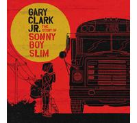 Gary Clark Jr. The Story of Sonny Boy Slim (Vinyl LP) 12" Album