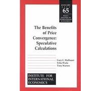 Gary Clyde Hufbauer Erika Benefits of Price Convergence - Speculat (Tascabile)