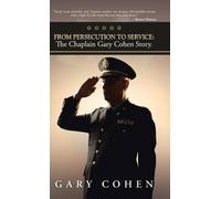 Gary Cohen From Persecution to Service (Copertina rigida)