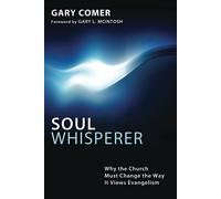Gary Comer Soul Whisperer (Tascabile)