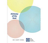 Gary Cone Alchemy of the Soul (Tascabile)