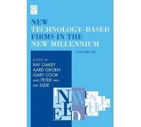 Gary Cook New Technology-Based Firms in the New Millennium (Copertina rigida)