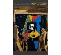 Gary Copeland Lilley Alpha Zulu (Tascabile)