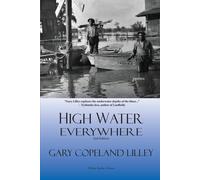 Gary Copeland Lilley High Water Everywhere (Tascabile) Willow Books Classics