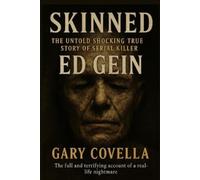 Gary Covella Skinned (Tascabile)