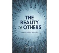 Gary Cox The Reality of Others (Copertina rigida)