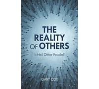 Gary Cox The Reality of Others (Tascabile)