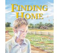 Gary Crew Finding Home (Tascabile)