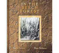 Gary Crew In The Beech Forest (Tascabile)