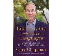 Gary D. Chapman Life Lessons and Love Languages (Tascabile)