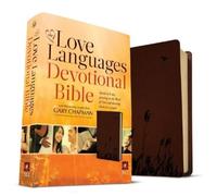 Gary D. Chapman NLT Love Languages Devotional Bible Soft (Rilegato in ecopelle)