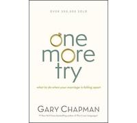 Gary D. Chapman One More Try (Tascabile)