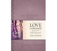 Gary D. Chapman One Year Love Language Minute Devotional, (Rilegato in ecopelle)