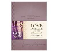 Gary D. Chapman One Year Love Language Minute Devotional, (Rilegato in ecopelle)