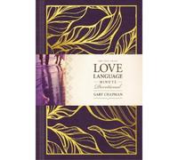 Gary D. Chapman One Year Love Language Minute Devotional, The (Copertina rigida)