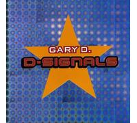 Gary D - D. Signals