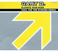 Gary d. - Elevate Your Mind