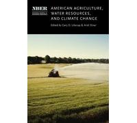 Gary D. Libecap American Agriculture, Water Resources, and Cl (Copertina rigida)