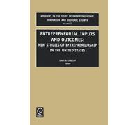 Gary D. Libecap Entrepreneurial Inputs and Outcomes (Copertina rigida)