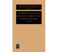 Gary D. Libecap Entrepreneurship and Economic Growth in the A (Copertina rigida)