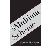 Gary D McGugan The Multima Scheme (Tascabile)