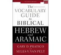Gary D. Pratico Miles V. The Vocabulary Guide to Biblical Hebrew an (Tascabile)