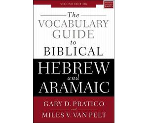 Gary D. Pratico Miles V. The Vocabulary Guide to Biblical Hebrew an (Tascabile)