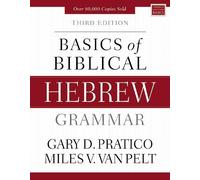 Gary D. Pratico Miles V. Van P Basics of Biblical Hebrew Gram (Copertina rigida)