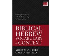 Gary D. Pratico Miles V. Van Pe Biblical Hebrew Vocabulary in Conte (Tascabile)