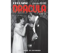 Gary D Rhodes Bill Kaffenberger Becoming Dracula (Tascabile)