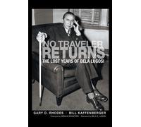 Gary D Rhodes Bill Kaffenberger Gary D. Rhode No Traveler Ret (Copertina rigida)