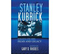 Gary D. Rhodes Stanley Kubrick (Tascabile)