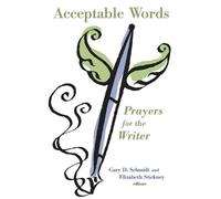 Gary D. Schmidt Acceptable Words (Tascabile)