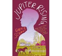 Gary D. Schmidt Jupiter Rising (Copertina rigida)