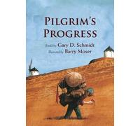 Gary D. Schmidt Pilgrim's Progress (Copertina rigida)