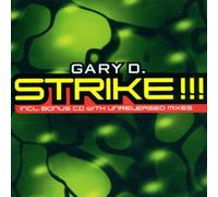Gary d. - Srike!!