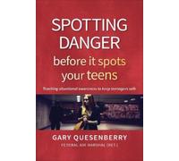 Gary Dean Quesenber Spotting Danger Before It Spots Your TEE (Copertina rigida)