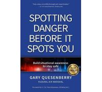 Gary Dean Quesenberry Spotting Danger Before It Spots You (Tascabile) Head's Up