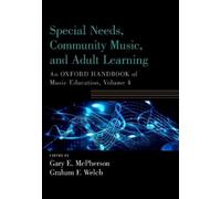 Gary E. McPherson Special Needs, Community Music, and Adult Learning (Tascabile)