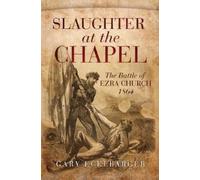 Gary Ecelbarger Slaughter at the Chapel (Copertina rigida)
