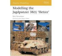 Gary Edmundson Modelling the Jagdpanzer 38(t) 'Hetzer' (Tascabile)