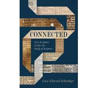 Gary Edward Schnittjer Connected (Tascabile)