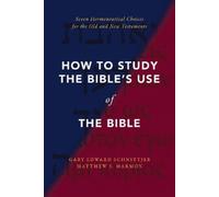 Gary Edward Schnittjer Matthe How to Study the Bible's Use o (Copertina rigida)