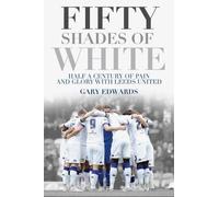 Gary Edwards Fifty Shades of White (Tascabile)