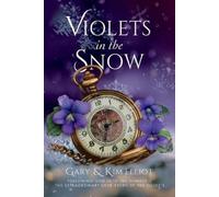 Gary Elliot Kim Elliot Violets in the Snow (Tascabile)