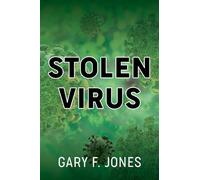 Gary F. Jones Stolen Virus (Tascabile)