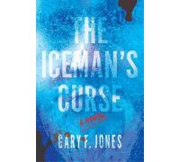 Gary F. Jones The Iceman's Curse (Tascabile)
