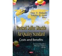 Gary F Richards Revised Sulfur Dioxide Air Quality Standard (Copertina rigida)