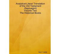 Gary F. Zeolla Analytical-Literal Translation of the Old Testament ( (Tascabile)